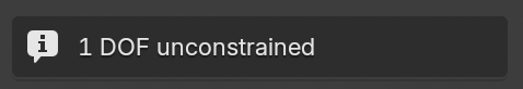 The Constrain panel showing 1 DOF unconstrained
