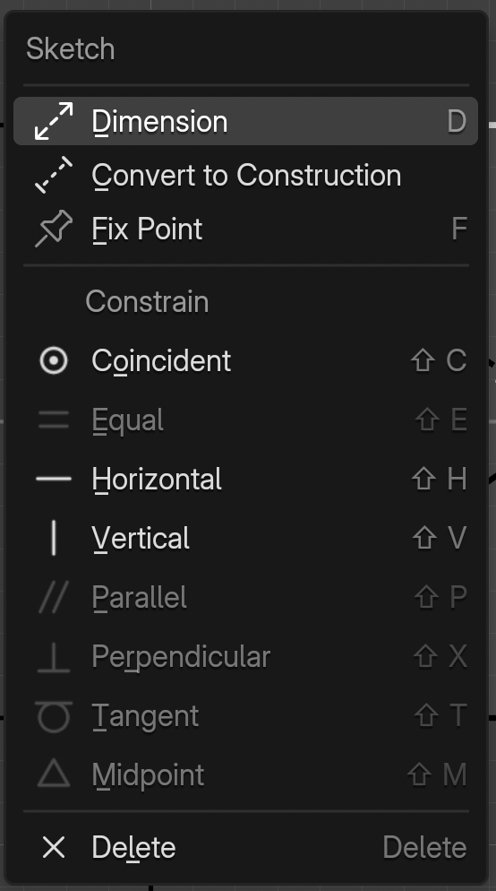 The sketch context menu with Dimension, Convert to Construction, Fix Point, the Constrain entries Coincident, Equal, Horizontal, Vertical, Parallel, Perpendicular, Tangent and Midpoint, and Delete, each with its shortcut